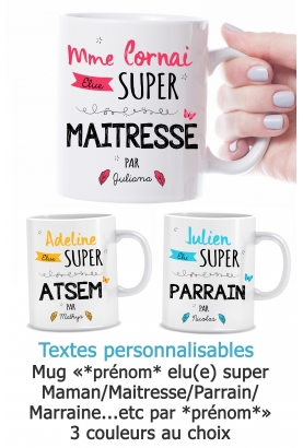Mug personnalisable super maman/maitresse/Nounou/parrain/marraine. Mug maitresse. Cadeau maitresse. Cadeau ecole