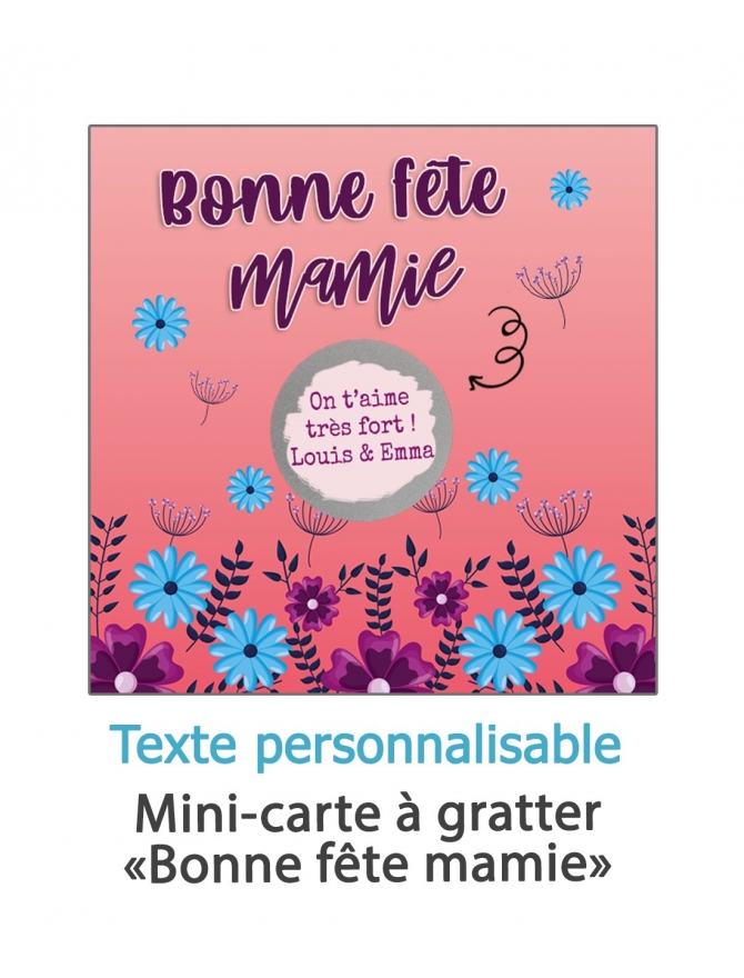 Carte à gratter "Bonne fête mamie" - personnalisable. carte mamie. carte fleur. carte gratter fille