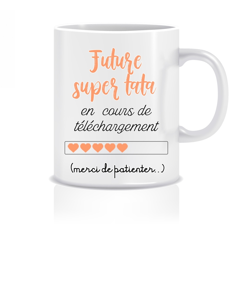 Mug future tata personnalisable. cadeau tata. tu vas etre tata
