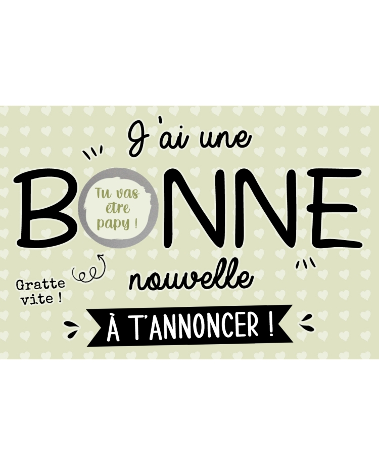 carte gratter originale. carte annonce originale. carte demande témoin. carte tu vas etre papy