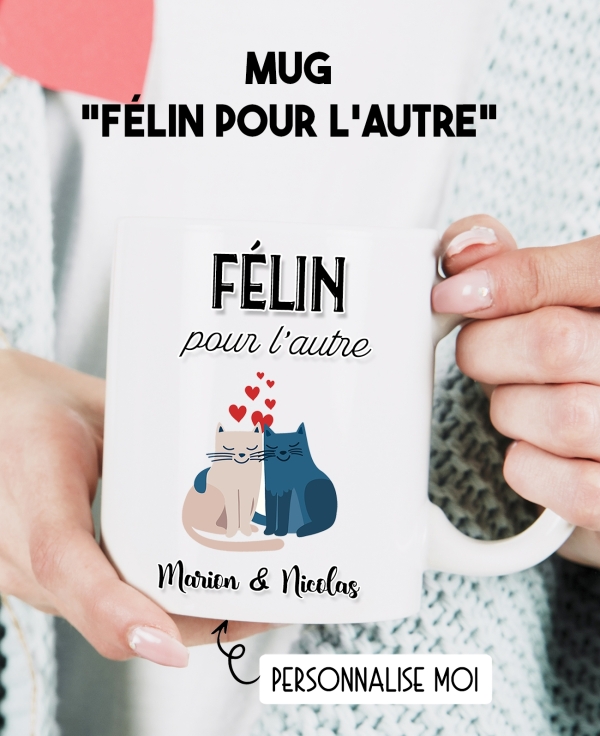 Mug amoureux "Félin pour l'autre" avec prénom personnalisable