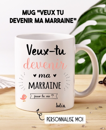 Mug "Veux tu devenir ma marraine ?". Mug demande marraine. mug parrain marraine