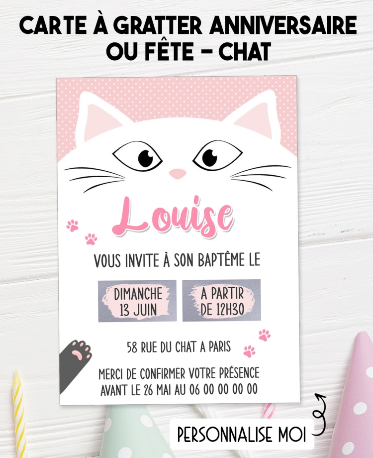 invitation anniversaire. carte invitation gratter. invitation original. invitation chat. invitation anniversaire chat. carte cha