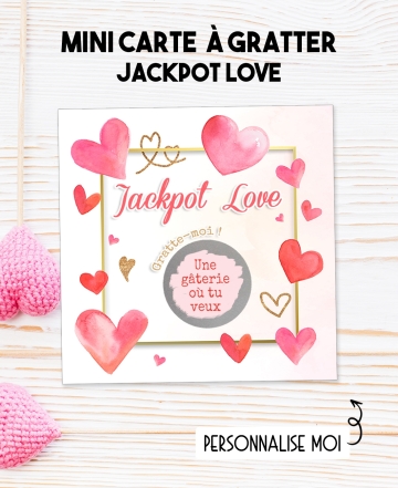 Mini-carte à gratter "Jackpot Love" à personnaliser. carte amour. carte gratter love