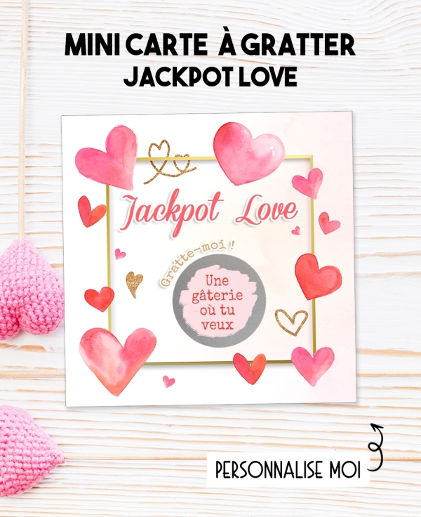Mini-carte à gratter "Jackpot Love" à personnaliser. carte amour. carte gratter love