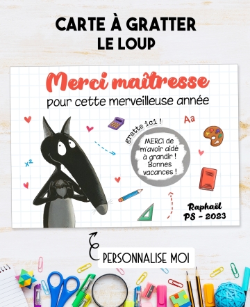 carte maîtresse. carte nounou. cadeau fin année scolaire. carte le loup. maîtresse le loup. carte gratter maîtresse