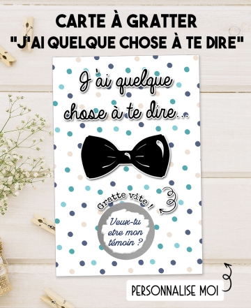 demande témoin originale. demande parrain originale. demande proche original. carte à gratter personnalisé