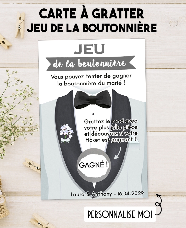 Jeu de la boutonnière. carte gratter mariage. jeu mariage. animation mariage originale. carte gratter jeu mariage