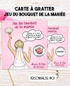 bouquet de la mariée. jeu mariage. animation mariage. Jeu du bouquet de la mariée - Carte à gratter personnalisable