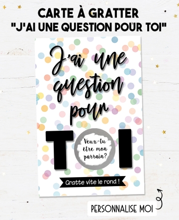 Carte à gratter "J'ai une question pour toi" pour demande originale. demande originale. demande témoin. demande parrain