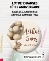 badge anniversaire. badges bébé. badge fête naissance. badge personnalisé. badge personnalisé anniversaire