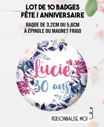 badges fete, badges anniversaire, badges personnalisés femme