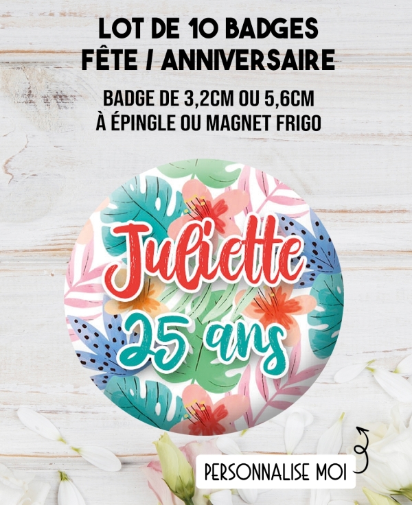 badge anniversaire. badges fete. badges feuilles colorées. badges personnalisé 20. badges 30 ans