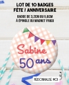 badges anniversaire. badges fête. badges fanion. badges anniversaire fanion. badges invité anniversaire