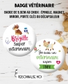 badges vétérinaires. badges médecin animaux. badges veterinaire animal. badges véto