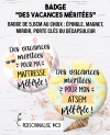 badge maitresse. cadeau maitresse. cadeau maitre. cadeau vacance. cadeau fin année maitresse. cadeau ATSEM. cadeau AVS. cadeau o