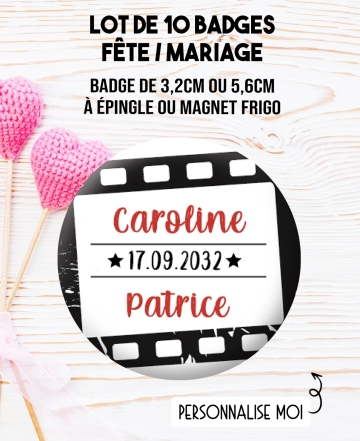 badges mariage cinéma. badge mariage personnalisé. badge cinéma. badge original mariage