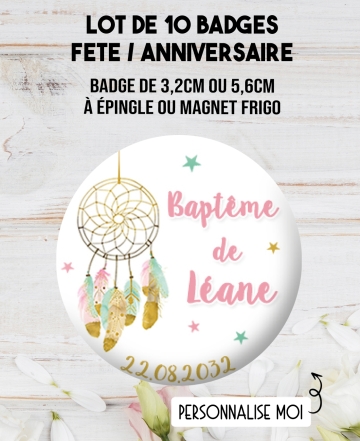 10 badges personnalisés baptême ou anniversaire attrape rêve. badge anniversaire enfant