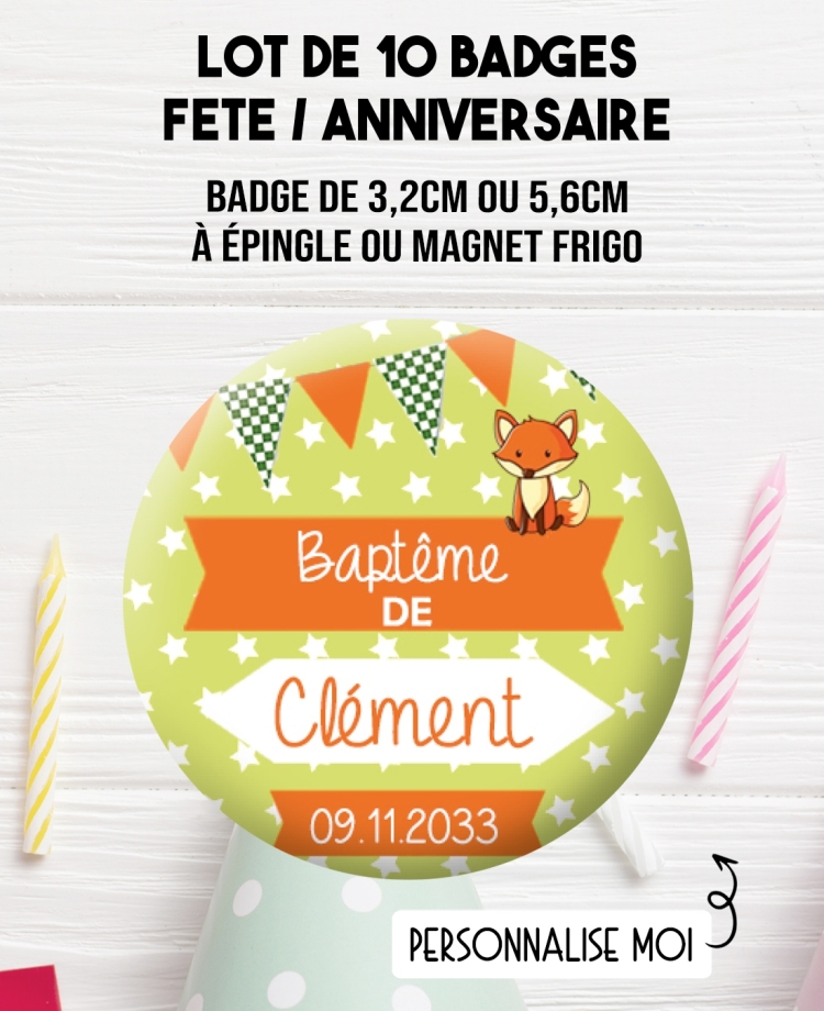 badges personnalisés. badges anniversaire. badges bapteme.