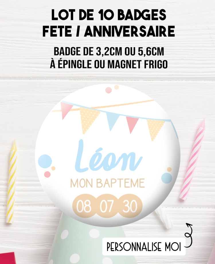 Badges personnalisés baptême ou anniversaire garçon fanion - 10 badges à épingle ou magnet frigo. badge anniversaire. badges fêt