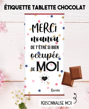Etiquette autocollante tablette de chocolat. cadeau nounou. chocolat nounou. chocolat maîtresse.