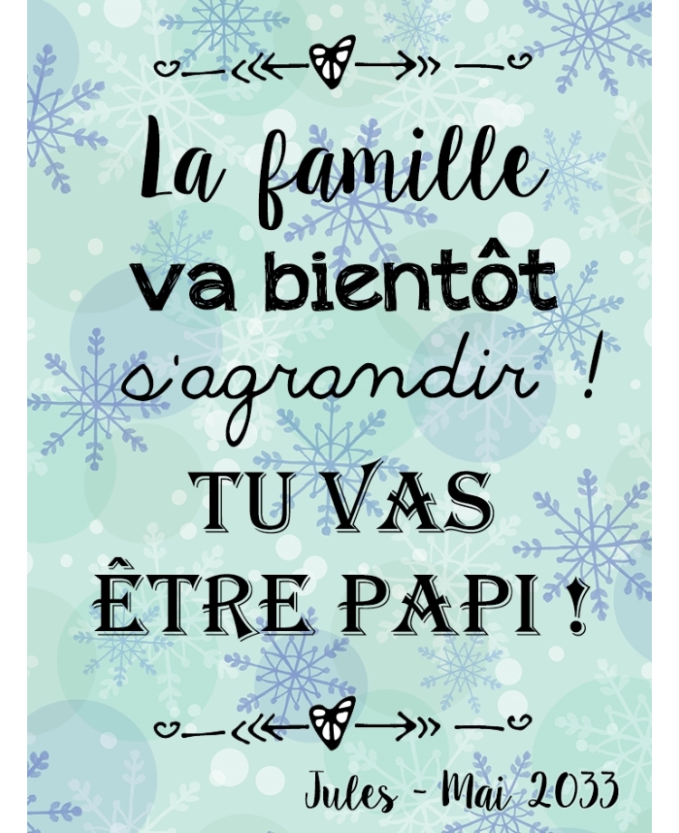 tu vas etre papi. annonce grossesse