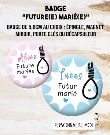 Badge 56mm "corde au cou" pour les futur(e)s marié(e)s