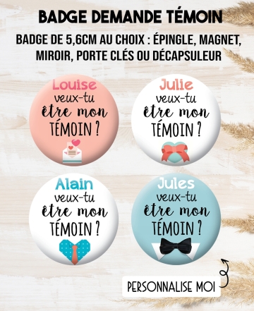 Badge "Veux-tu être mon témoin ?". magnet demande témoin. badges demande témoin