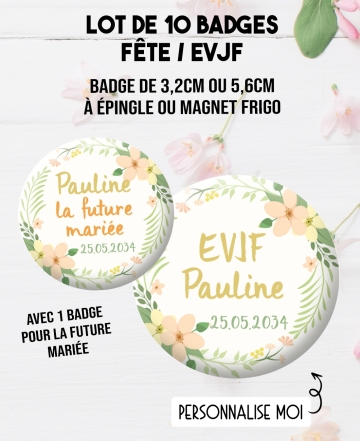badges EVJF. Badge future mariée. badges enterrement vie jeune fille. 10 badges personnalisés "EVJF" fleur. badge future mariée