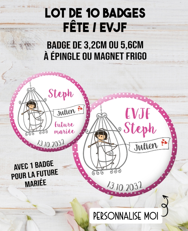badges EVJF. Badge future mariée. badges enterrement vie jeune fille. 10 badges personnalisés "EVJF" mariée cage