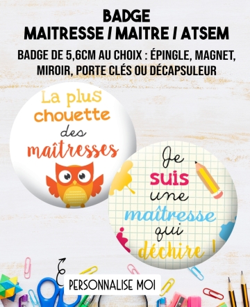 Badge maitresse. magnet maitresse. magnet ATSEM. badges ATSEM. magnet nounou
