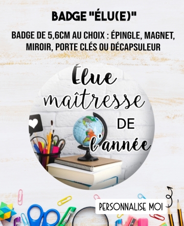 Badge maîtresse. magnet maîtresse. cadeau maîtresse