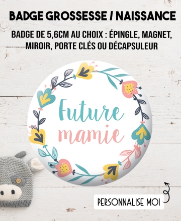 badge annonce de grossesse. magnet annonce de grossesse. magnet future mamie. badge mamie