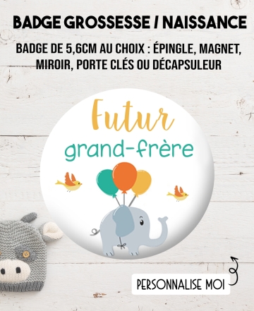 magnet annonce de grossesse. badge annonce de grossesse. magnet grand frère