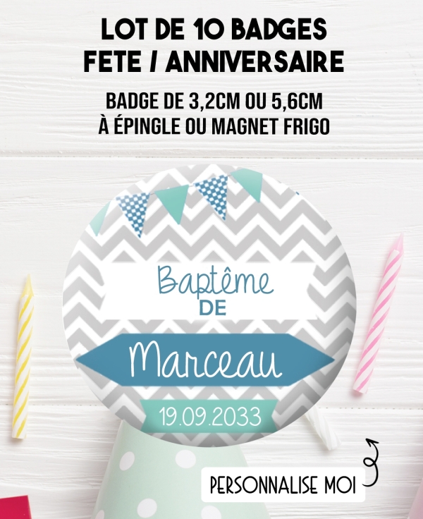 baptême garçon. badges bapteme garçon. badges bapteme bleu. badges personnalisé anniversaire. magnet anniversaire