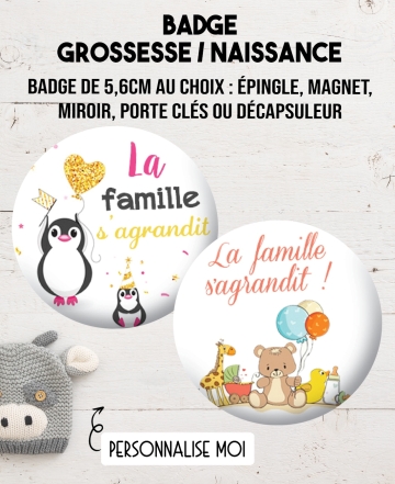badge la famille va s'agrandir. magnet grossesse. magnet annonce bébé