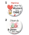 Badge 56mm demande en mariage ou pacse originale