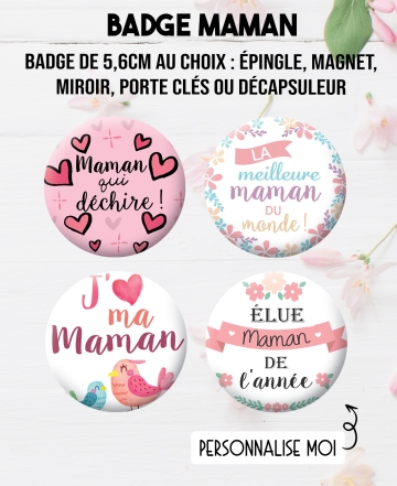Badge à personnaliser maman, mamie, tata, marraine, femme, copine. magnet maman