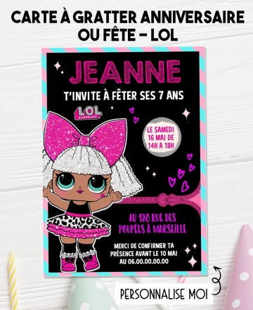 carte invitation. carte anniversaire fille. carte poupée LOL. anniversaire LOL surprise. carte invitation gratter.