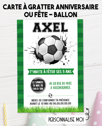 carte invitation. carte anniversaire enfant. carte football. anniversaire football, carte invitation gratter.
