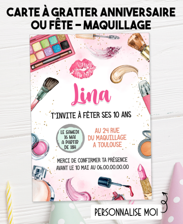 carte invitation. carte fête maquillage. carte anniversaire maquillage. anniversaire fille. carte invitation gratter.