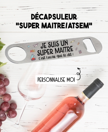 Décapsuleur super maître. cadeau décapsuleur maitre. cadeau original fin année