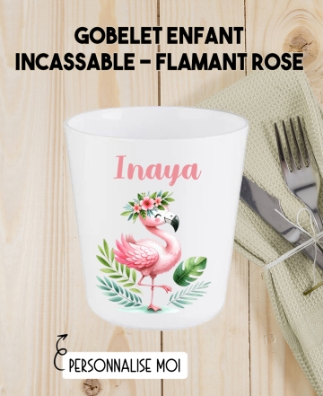 Gobelet enfant personnalisé en plastique flamant rose. verre plastique prénom. verre enfant personnalisé. gobelet plastique.