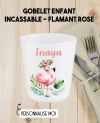 Gobelet enfant personnalisé en plastique flamant rose. verre plastique prénom. verre enfant personnalisé. gobelet plastique.
