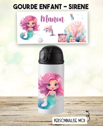 gourde sirene. gourde enfant personnalisé. gourde fille. gourde enfant prénom. bouteilles enfants