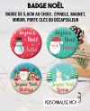 Badge noël à personnaliser. cadeau noël. magnet noël. porte clé noël. cadeau noël