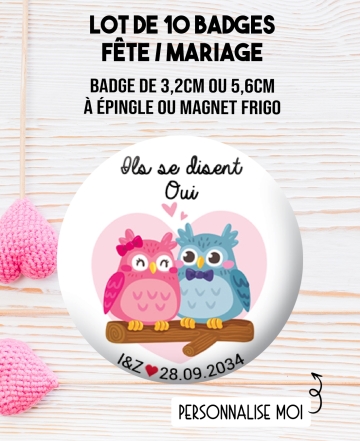 badge mariage. badges personnalisé couple chouette. badges champêtre mariage. badge fête. badge pacs.