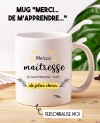 Mug cadeau maitresse. Mug cadeau fin année scolaire. mug nounou. mug original ATSEM.