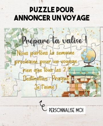 puzzle annonce voyage. puzzle voyage. annonce originale. cadeau original. cadeau anniversaire. cadeau fete voyage
