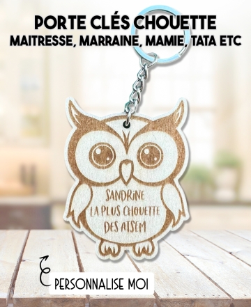 porte clés chouette marraine. Porte clés chouette maitresse. Porte clés bois cadeau. cadeau bois maitresse.